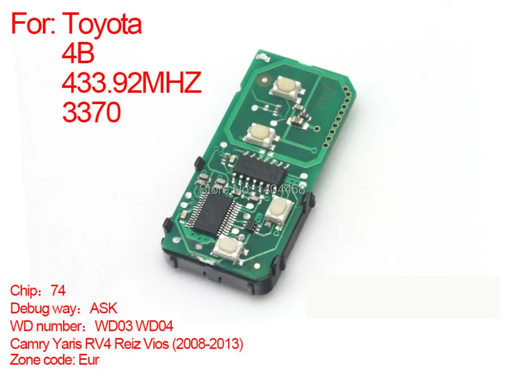 

For Toyota smart card board 4 buttons 433.92MHZ number:WD03-WD04-271451-3370-Eur-ES025