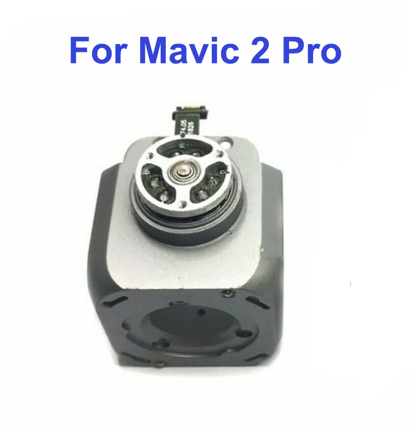 For Mavic 2 Pro Подлинная DJI Mavic 2 Pro Zoom часть-карданный оправа объектива камеры с шагом двигателя Запасные части для ремонта б/у - Цвет: For Mavic 2 Pro