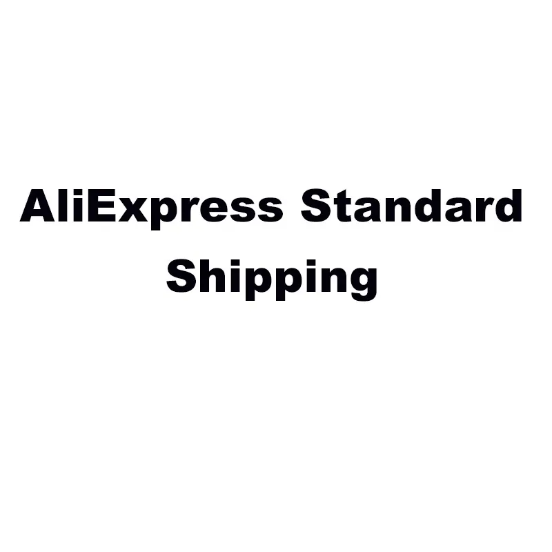 

Aliexpress Standard Shipping