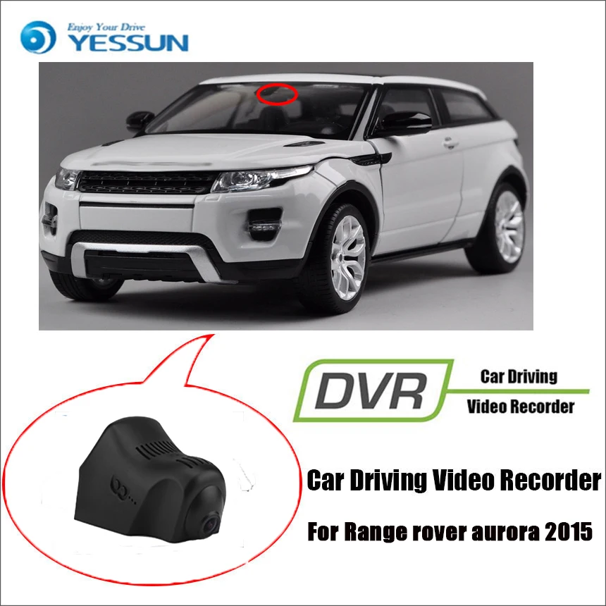 YESSUN для Range Rover Aurora 2015 Автомобильный видеорегистратор вождения видео рекордер