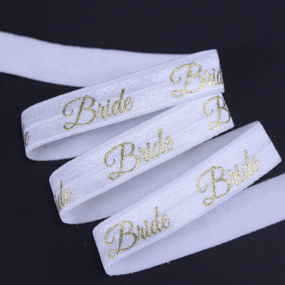 

029 Белый цвет 5/8 "Золотой фольгированный текст для невесты эластичный складывающийся на свадьбу приветствуется индивидуальный принт