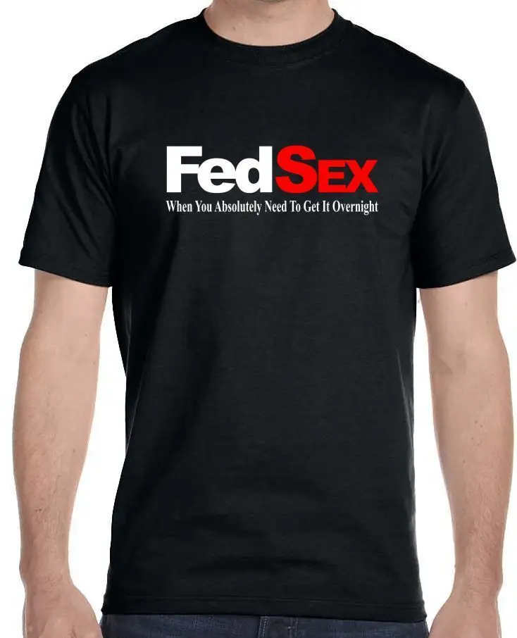 Fed Sex когда вам абсолютно нужно получить его за ночь забавная Мужская