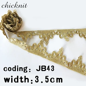 CHICKNIT Мода DIY крючком вышитые золотые кружева отделка для шитья свадебное платье аксессуары смокинг кружева JB45 - Цвет: JB43