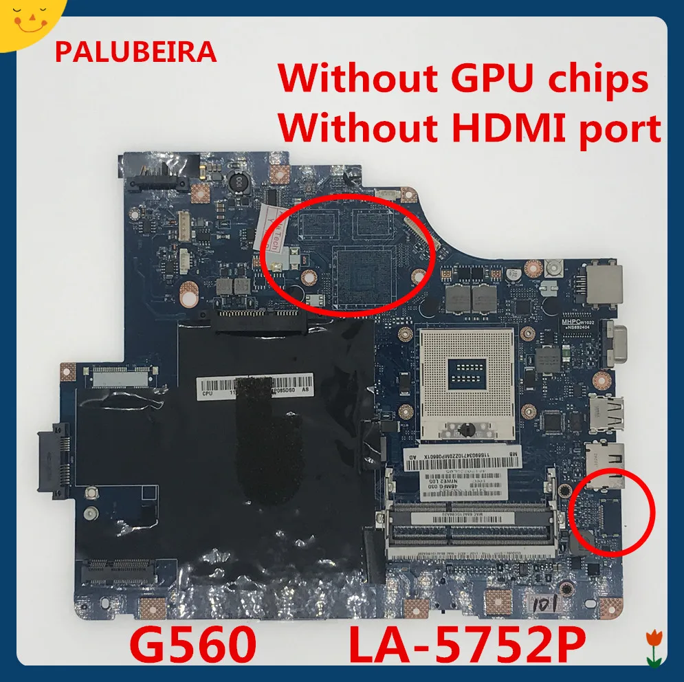 PALUBEIRA МБ для Lenovo G560 Материнская плата ноутбука NIWE2 LA-5752P HM55 тестирование работы |