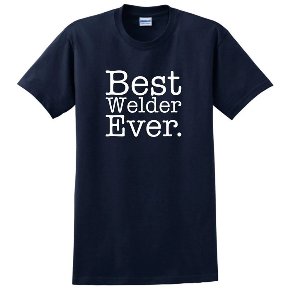 Лучший Сварщик Когда-Либо Футболка 100% Хлопок Футболки Печать Уличный Стиль