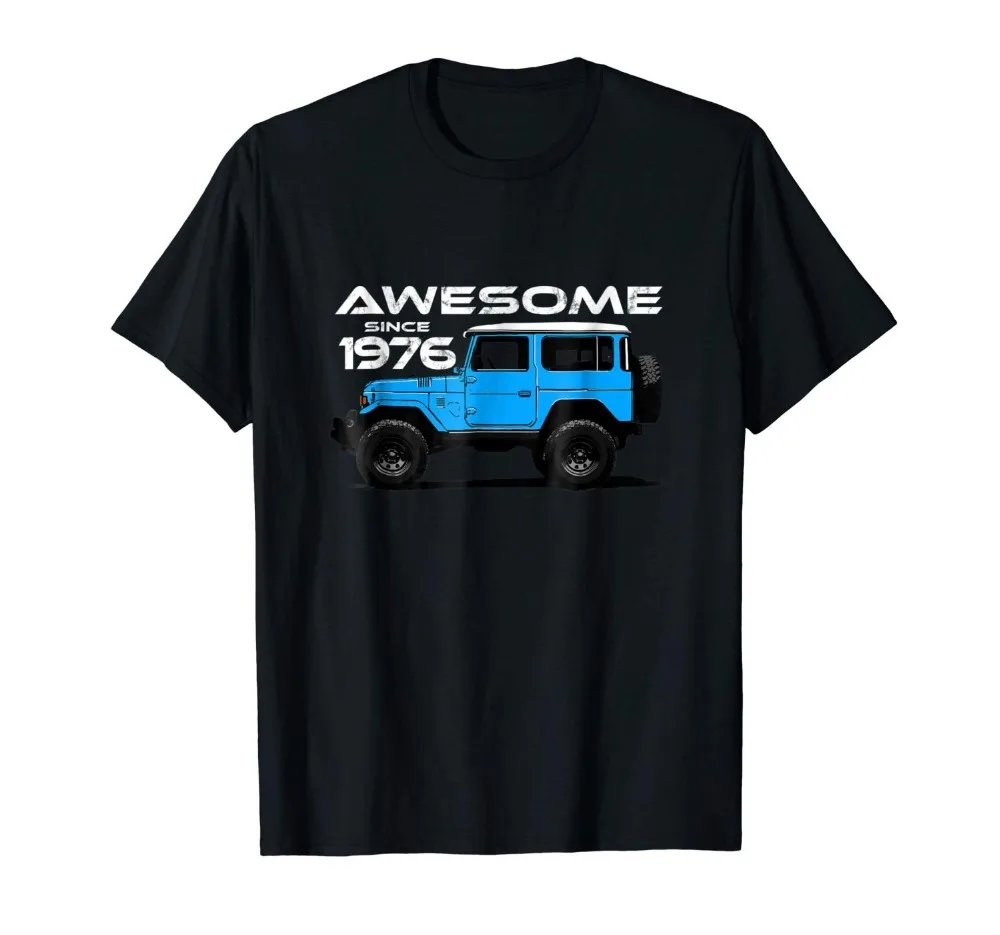 

Fj40 Awesome Since 1976 Off Road Truck 2019 Man'S Op Neck Designer Adults Casual Tee Fitted T Shirts