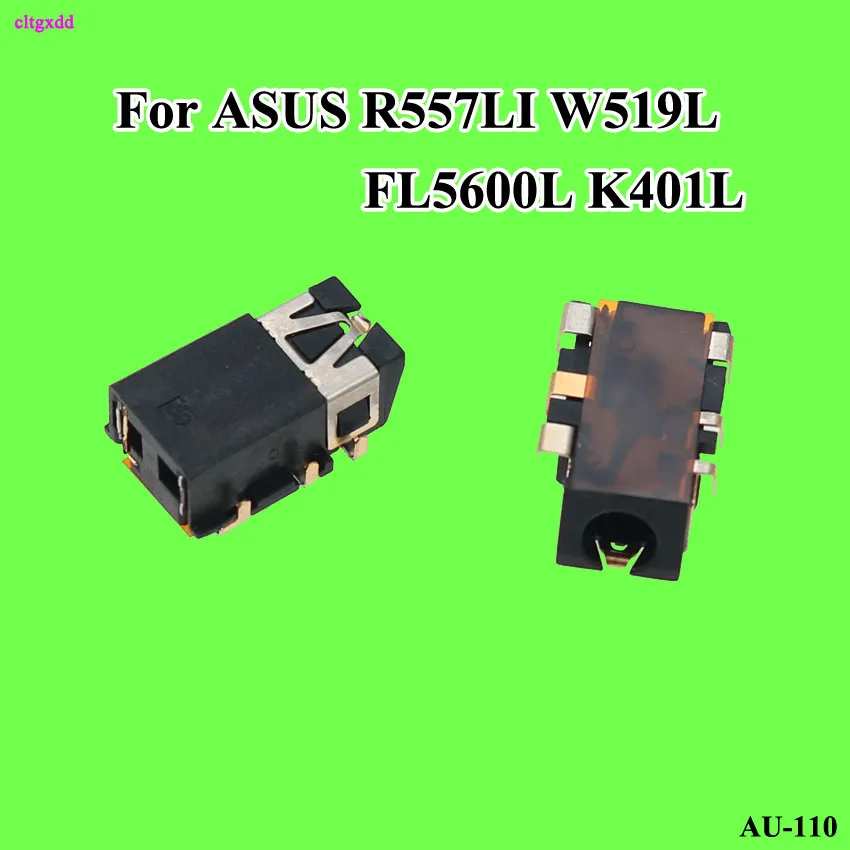 Cltgxdd Новый 3 5 мм аудиоразъем для ноутбука Разъем Asus R557LI W519L FL5600L K401L наушники порт 6