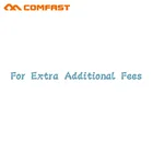 COMFAST дополнительная плата ссылка для срочных сборов таможенная плата и доставка