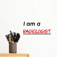quote i am a radiologist removable wall sticker art decals mural diy wallpaper for room decal