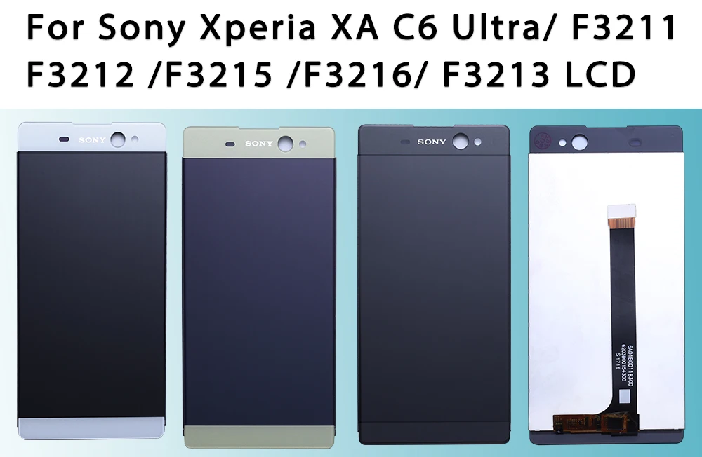 Для sony Xperia XA C6 Ultra lcd F3211 F3212 F3215 F3216 F3213 ЖК-дисплей сенсорный экран дигитайзер Рамка Замена xa ultra lcd
