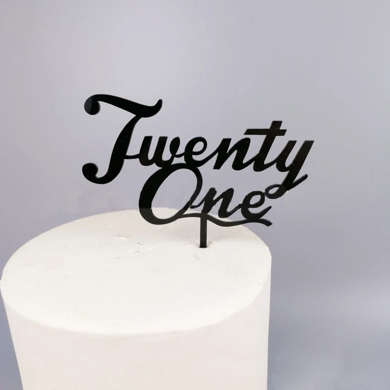Акриловый Топпер для торта с надписью Twenty One на день рождения номер 21 акриловый