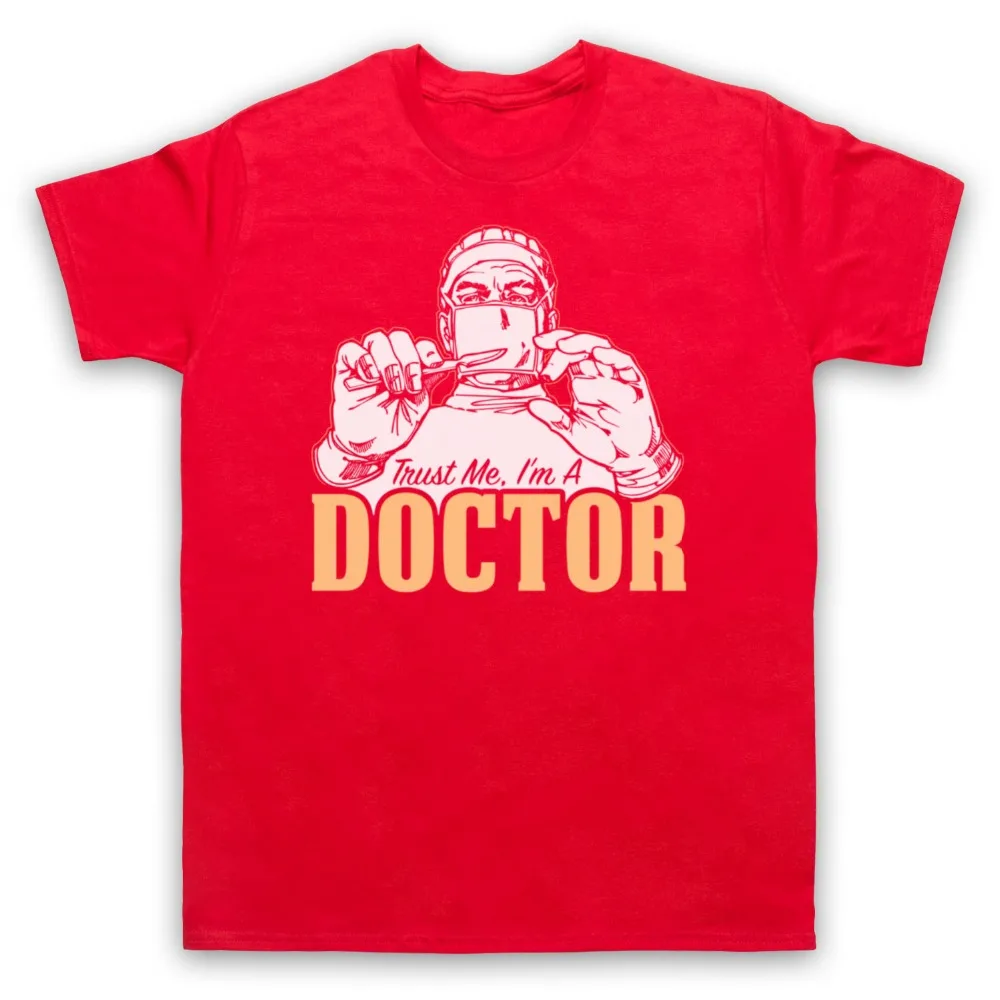 

Summer Short Sleeves Cotton T-Shirt TRUST ME I'M A DOCTOR FUNNY WORK HUMOUR SLOGAN MENS WOMENS KIDS T-SHIRT Tee Shirt