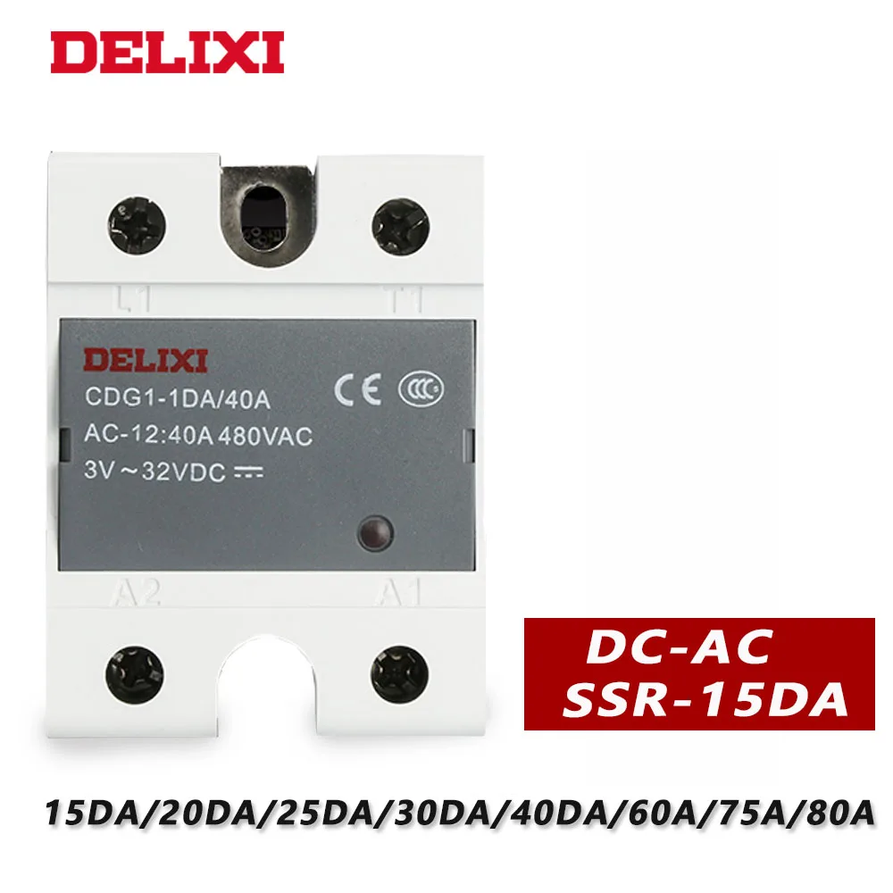DELIXI твердотельные реле CDG1 SSR 15DA 3 32 В постоянного тока в переменный 24 480V AC модуль