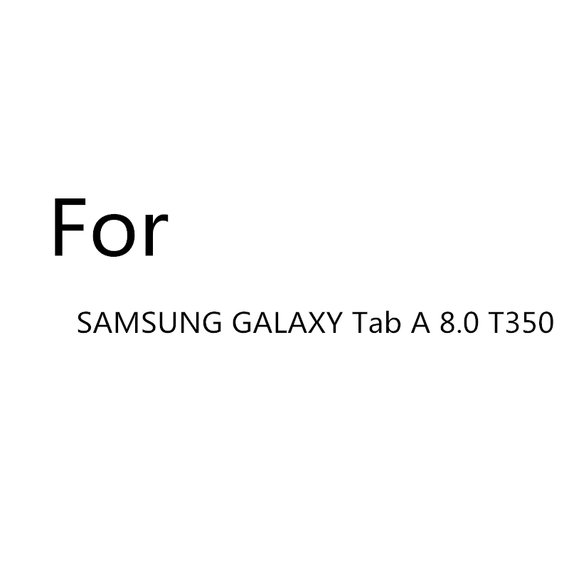 Для samsung Galaxy Tab A A6 T580N 10,1 T580 T585 чехол для задней крышки для samsung TAb A 10,5 T590 T595 T800 T310 T311 T385 T835 - Цвет: Tab A 8.0 T350
