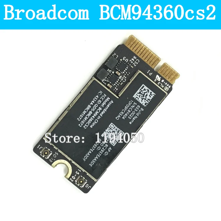 Беспроводной модуль Wi Fi Broadcom Bcm94360cs2 Bcm94360cs2ax Bcm4360 с поддержкой Bluetooth для Air 11 A1465 13 A1466
