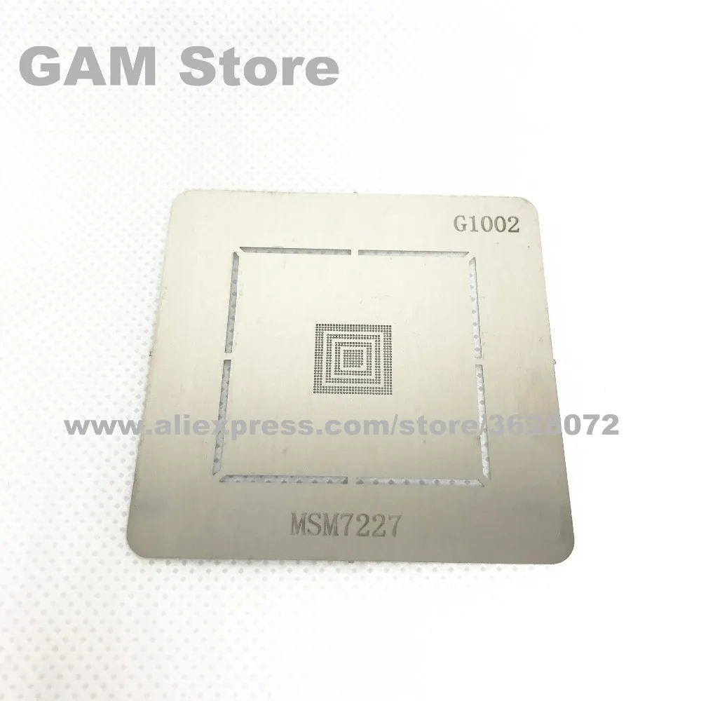 

MSM7227 CPU BGA Stencil Reballing IC Chip Pins Soldering BGA Direct Heating Template G1002