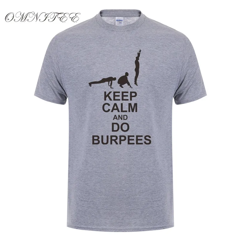 Мужская Летняя мода Gymer футболки Keep Calm и Do Burpees футболки короткий рукав хлопок фитнес мужские футболки XS-3XL OT-879