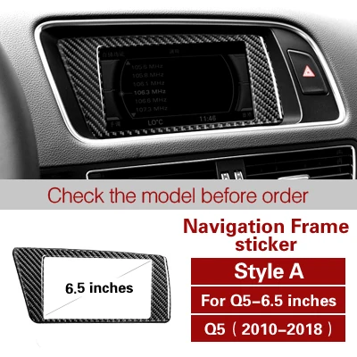 Style A Для Audi Q5 SQ5 авто Интерьер кондиционер CD панель наклейки из углеродного волокна навигационная рамка наклейки аксессуары для стайлинга автомобилей - Название цвета: Style A