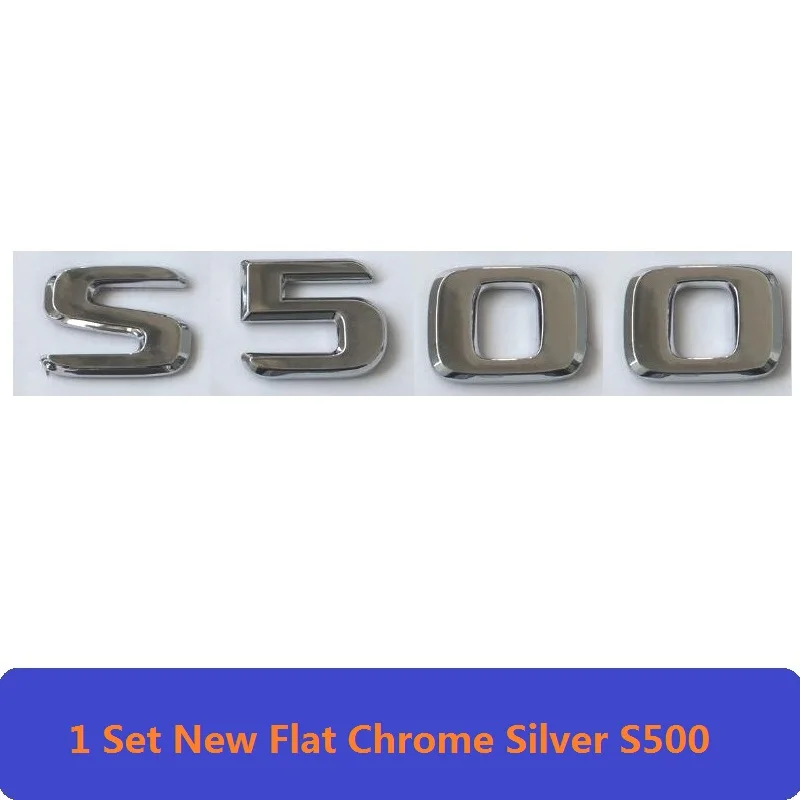 S500 Новая плоская хромированная эмблема W221 W222 эмблема S63 S350 S500 S CLA буква авто наклейка значок для автомобиля Звезда Логотип Эмблема багажника для Mercedes Benz AMG - Цвет: S500