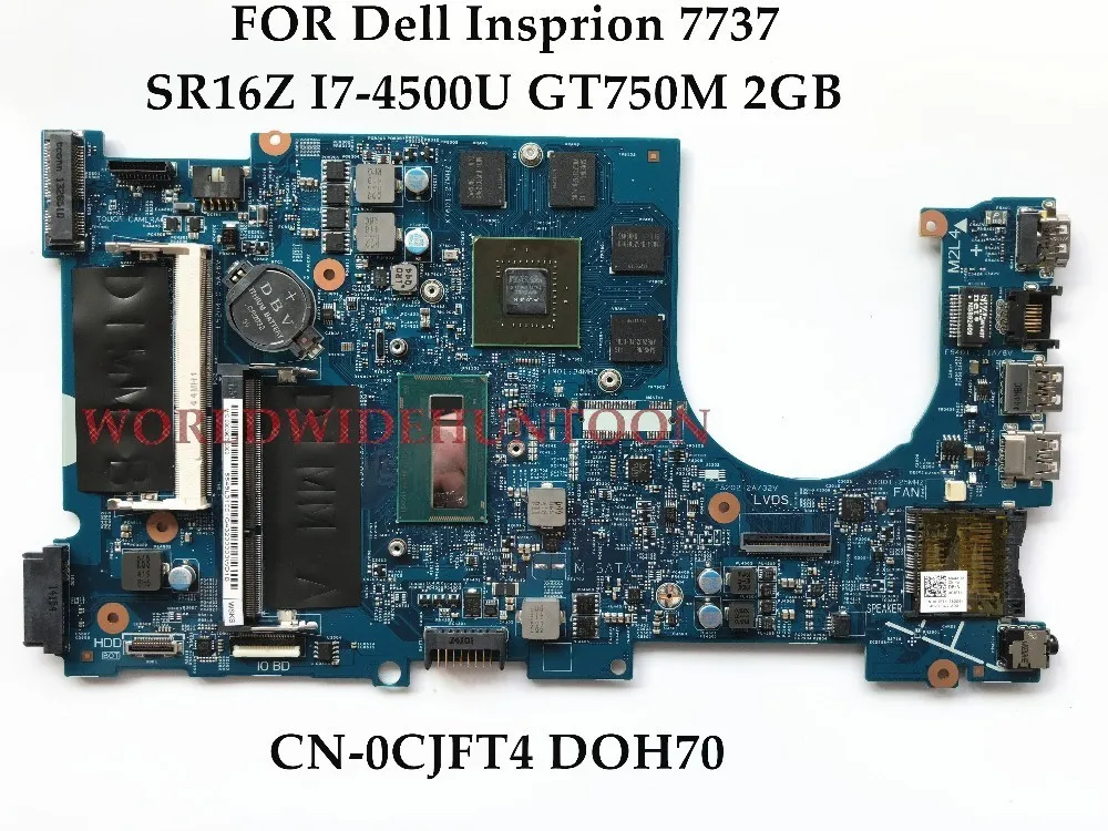Высококачественная материнская плата для ноутбука Dell Inspiron 7737 CN-0CJFT4 DOH70 CJFT4 SR16Z