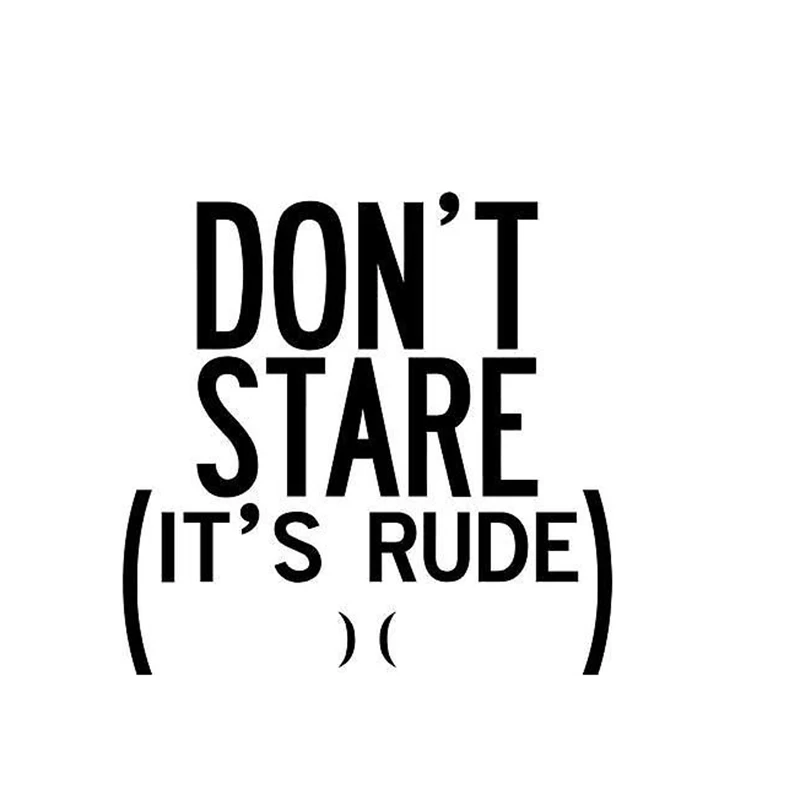 Don't Stare It's Rude JDM Decal Sticker Car Truck Window Creativity Accessories Motorcycle Helmet Styling | Автомобили и