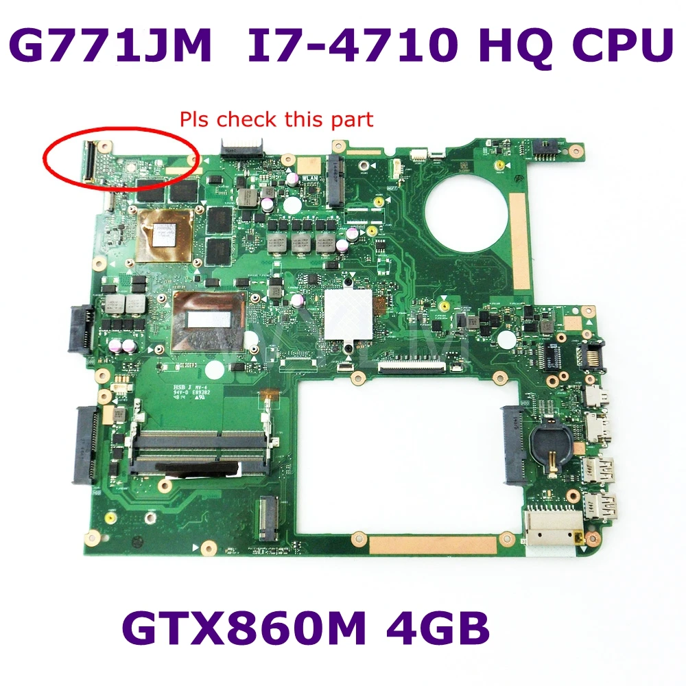 G771JM HM86 с i7 4710 CPU GTX860M 4 Гб N15P GX A2 материнская плата REV 2 0 для ASUS G771 ноутбука EDP 100%