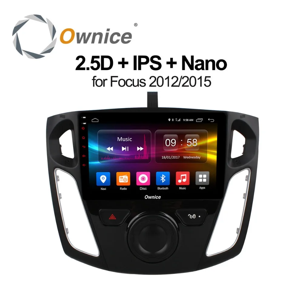 Ownice C500 + 9 &quotAndroid 8 1 для Ford Focus 3 2 Гб RAM автомобильный DVD плеер GPS карта WIFI 4G LTE