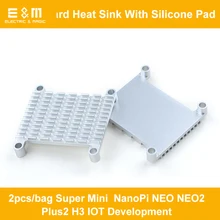 2pcs Super Heat Sink Mini Pi NanoPi NEO NEO2 Plus2 H3 IOT Development Board  Air cooling fin; With Silicone Pad