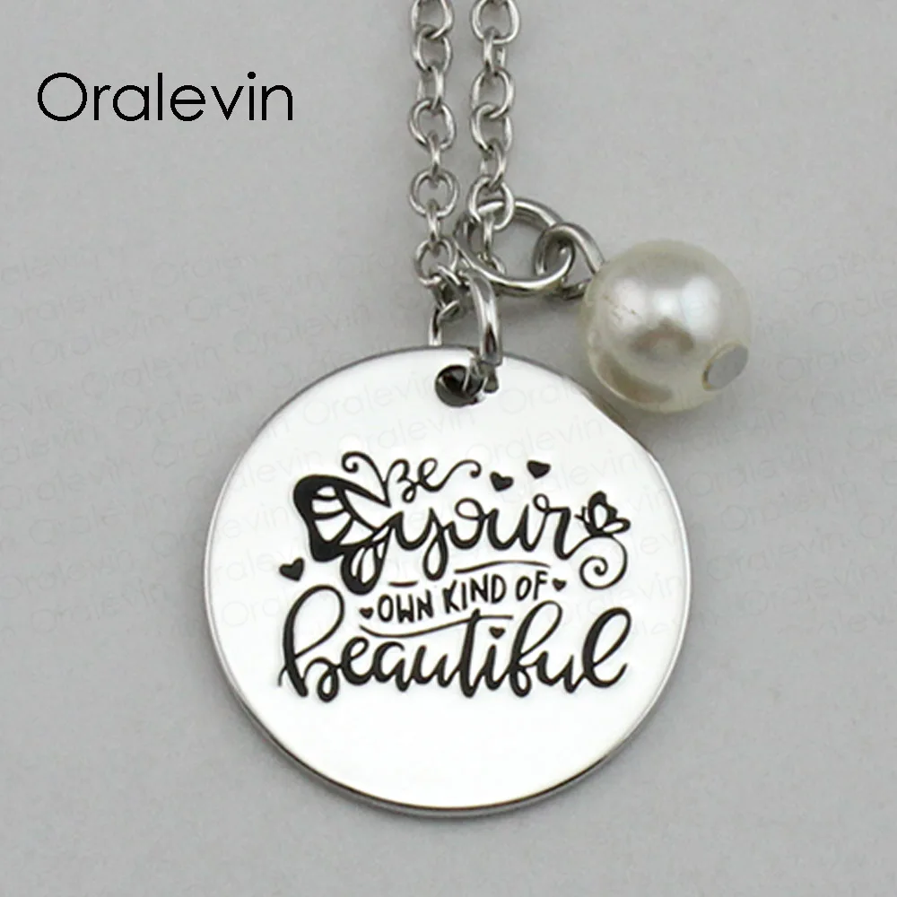 

BE YOUR OWN KIND OF BEAUTIFUL Inspirational Hand Stamped Engraved Custom Pendant Female Necklace Gift Jewelry,10Pcs/Lot, #LN2162