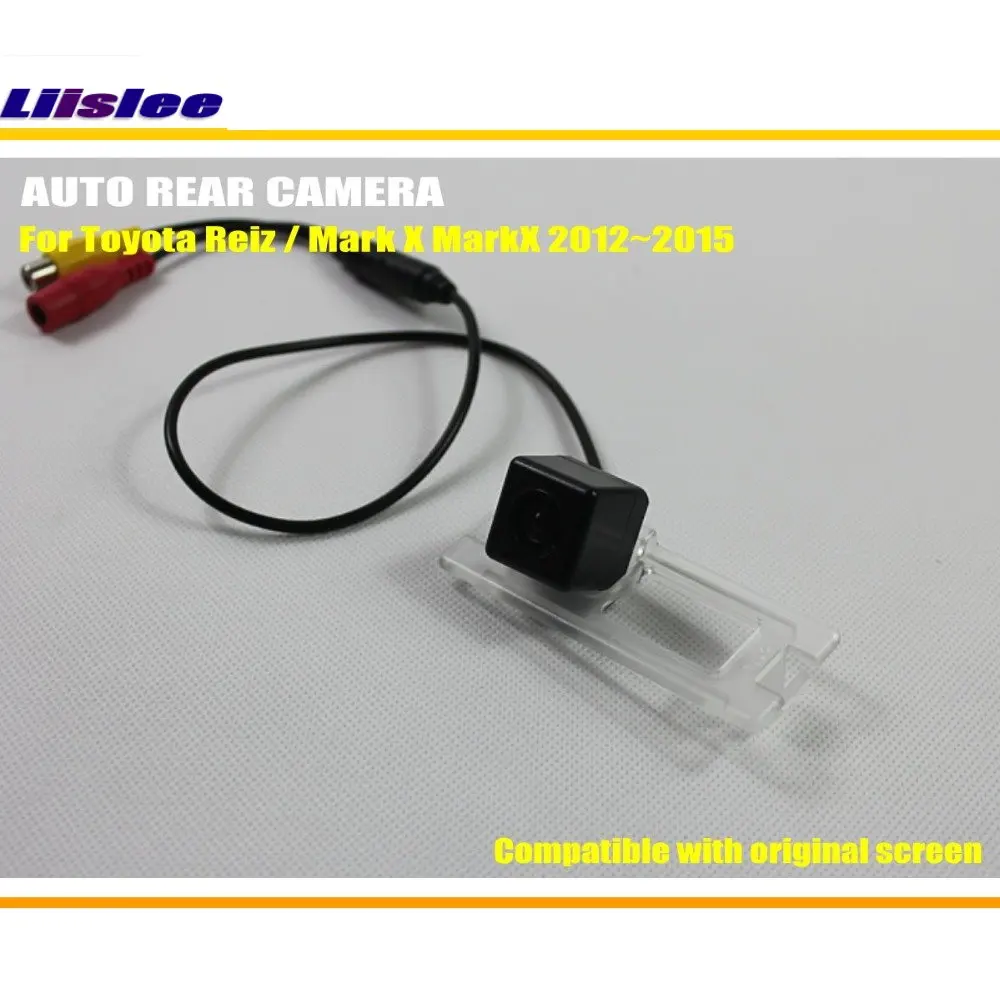 Комплект Liislee для Toyota Reiz / Mark X MarkX 2012 ~ 2015 RCA и оригинальный экран совместимый с
