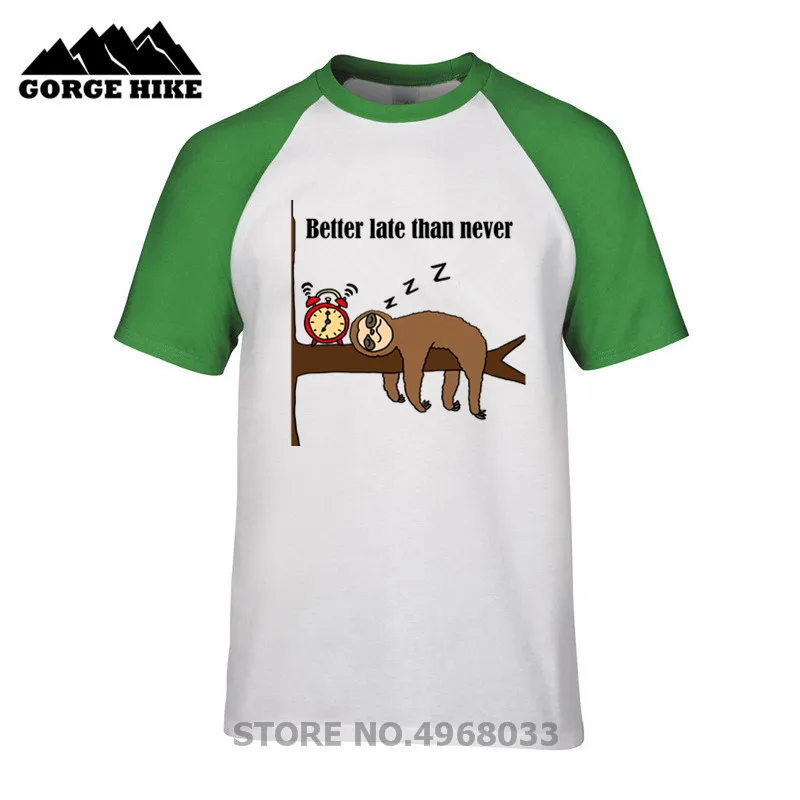Funny Always Late Sleeping Sloth Cartoon Better Than Never T-shirt alarm clock Men Short Sleeve T shirt 100% Cotton Tshirt | Мужская