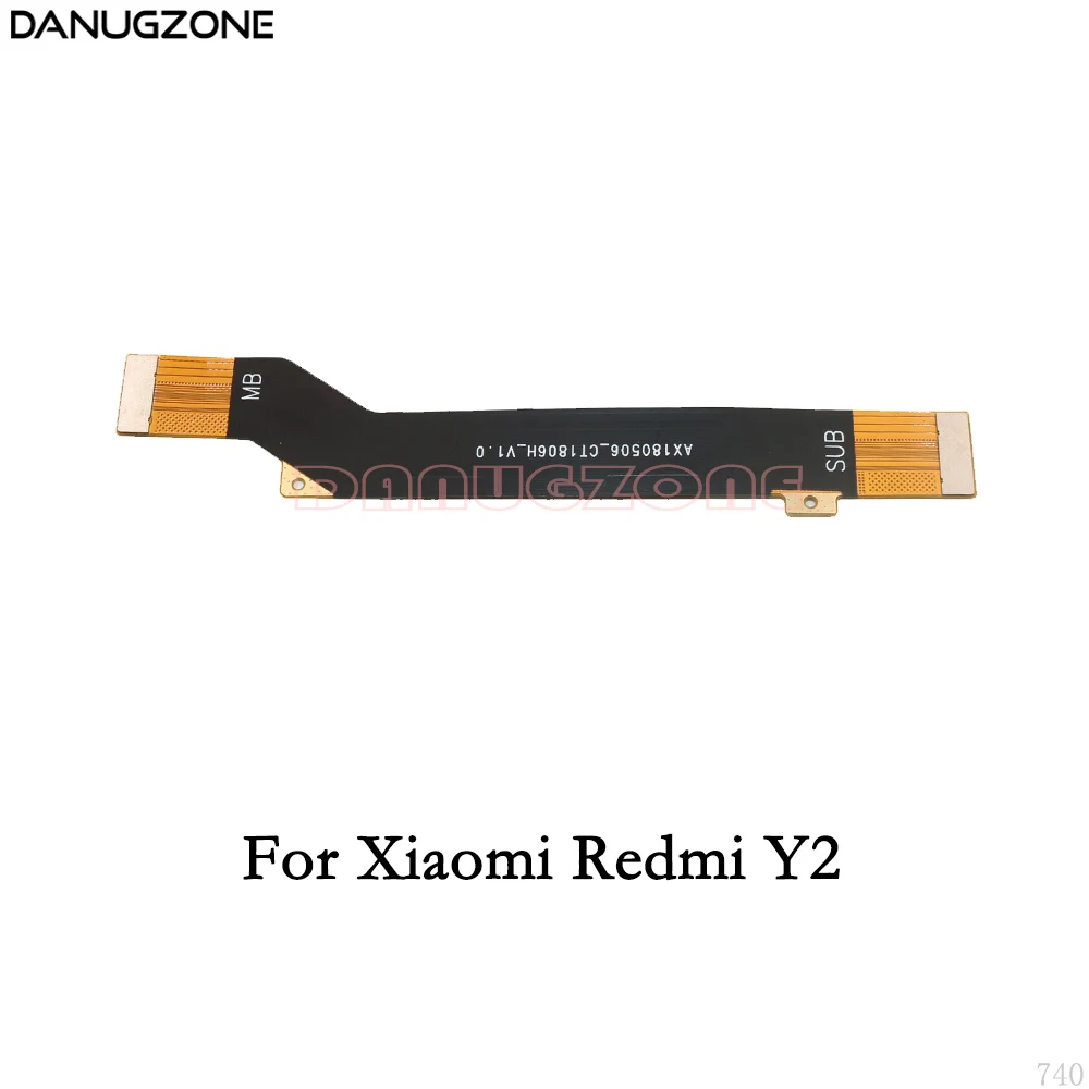 For Redmi Y2 Шлейф для материнской платы с ЖК-дисплеем для Xiaomi mi A2 Lite/mi A1 F1/Red mi Y2/Red mi Y1 Lite - Цвет: For Redmi Y2