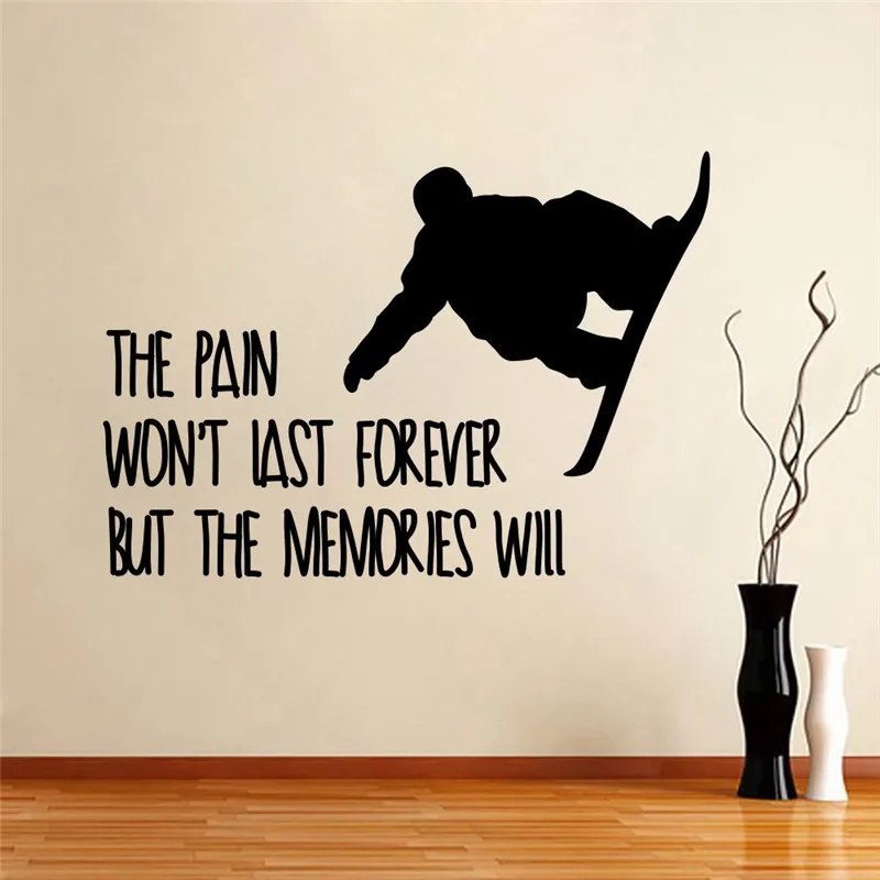 

Snowboard Wall Decals Quote The Pain Won't Last But Mural Vinyl Sticker Removable Gym Living Room Sport Home Decor DECAL