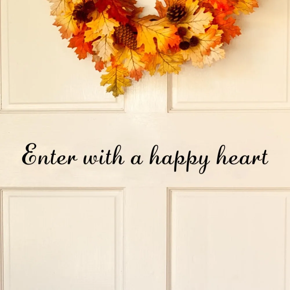 Войдите с счастливым сердцем любовь крошечная Цитата Виниловая наклейка на