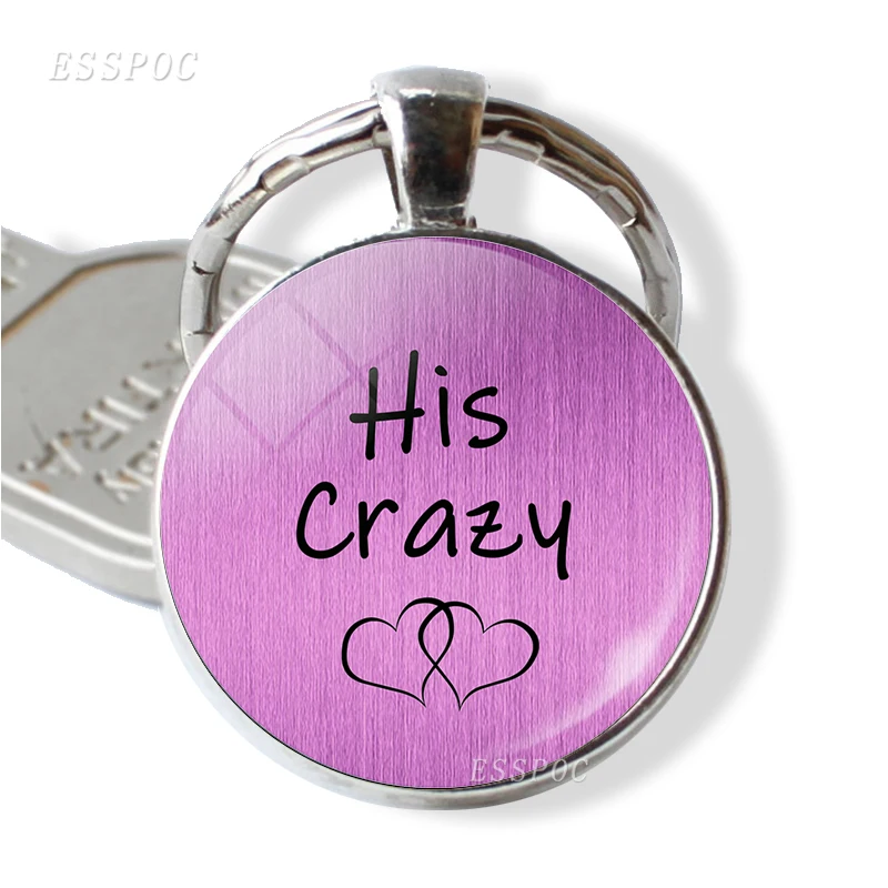 Брелок с надписью Her Weirdo His Crazy Couple ювелирные изделия для пар стеклянный кабошон