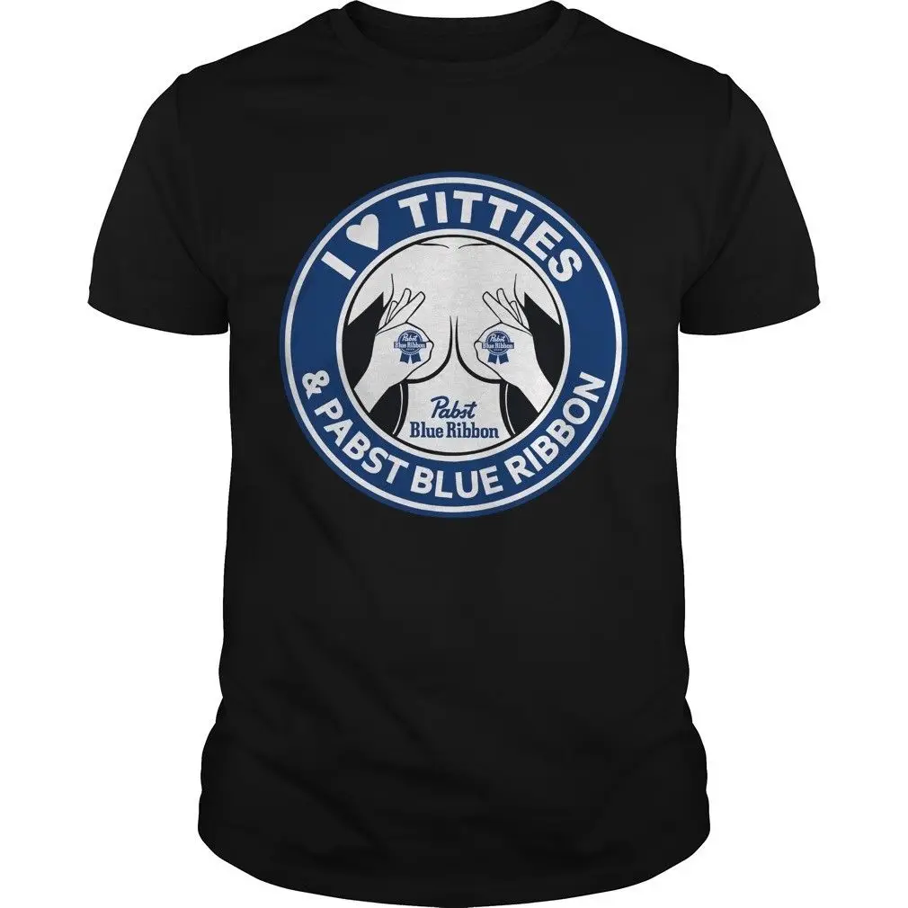 I Love Titties and Pabst Blue Ribbon Shirt Size S To 3XL New T-Shirt Men Fashion T Shirts Top Tee Loose Clothes | Мужская одежда