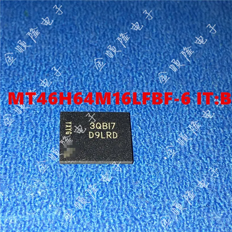 

Original Product MT48LC4M32LFFC-10 K9K8G08U0B-PCB0 S29GL064N90FFI01 PC28F128P33B85 K9GAG08U0E-SCB0 MT46H64M16LFBF-6 IT:B