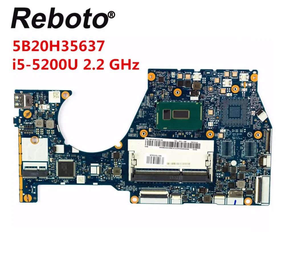 Reboto Высококачественная материнская плата для ноутбука lenovo YOGA3 14 5B20H35637 NM-A381 i5-5200U 2,2 ГГц Материнская плата протестирована Быстрая