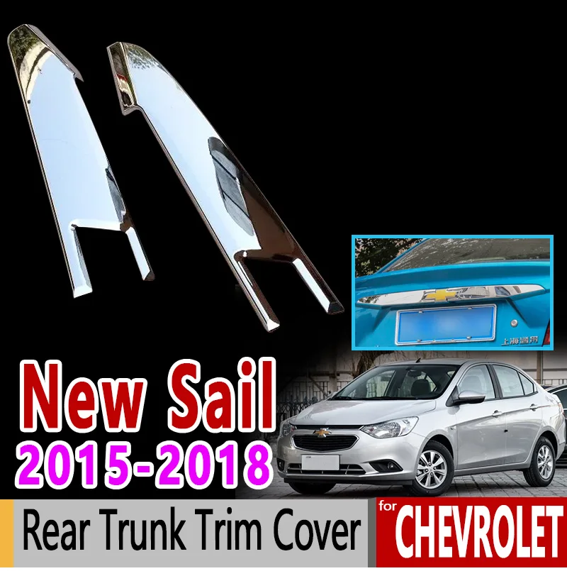 Для Chevrolet новый парус Высокое качество Хром Задняя накладка для багажника 2015 2016
