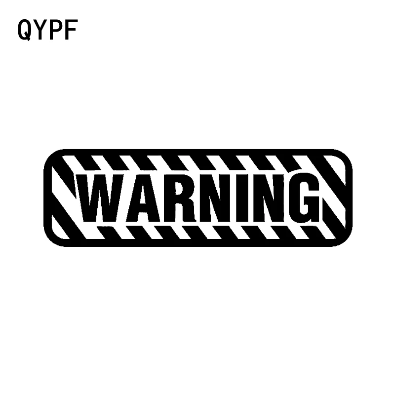 

QYPF 13.9CM*4.4CM Interesting WARNING Car Sticker Black/Silver Vinyl Decoration Graphic S9-2192