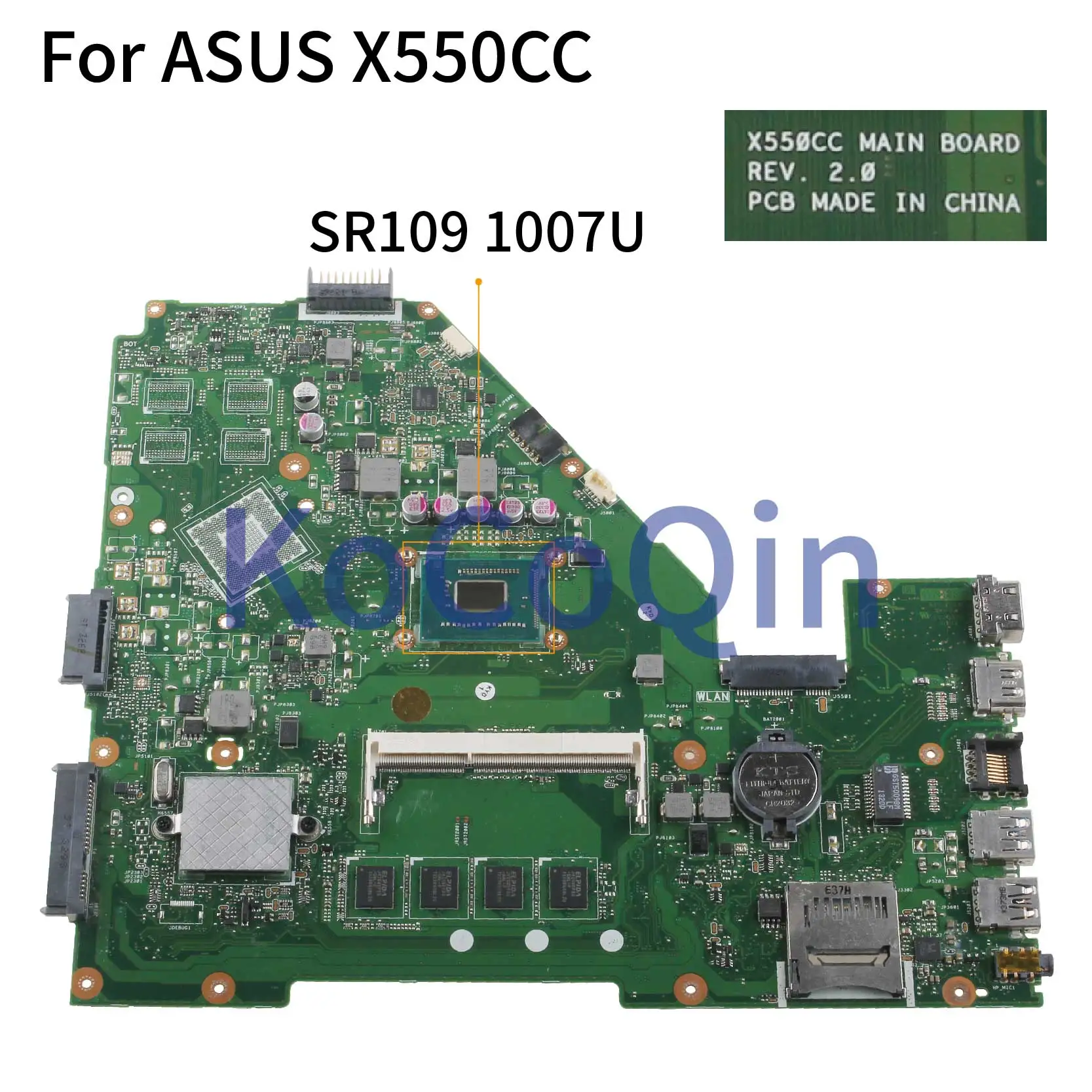 Материнская плата KoCoQin для ноутбука ASUS F552CL X550VL X552C X550C X550CC материнская REV.2.0 SR109 1007U 4G