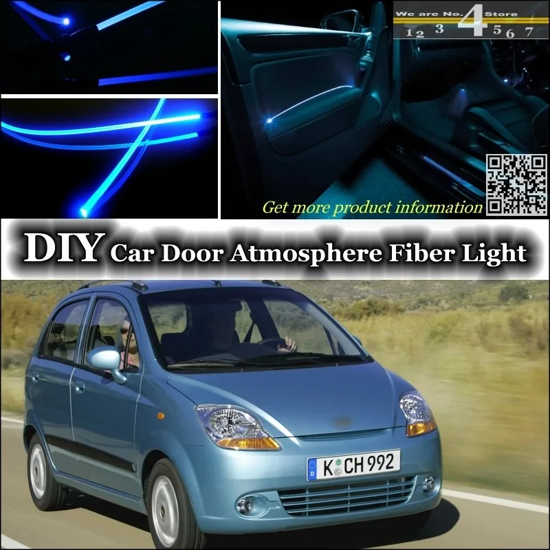 

For Chevrolet Matiz interior Ambient Light Tuning Atmosphere Fiber Optic Band Lights Door Panel illumination Not EL light Refit