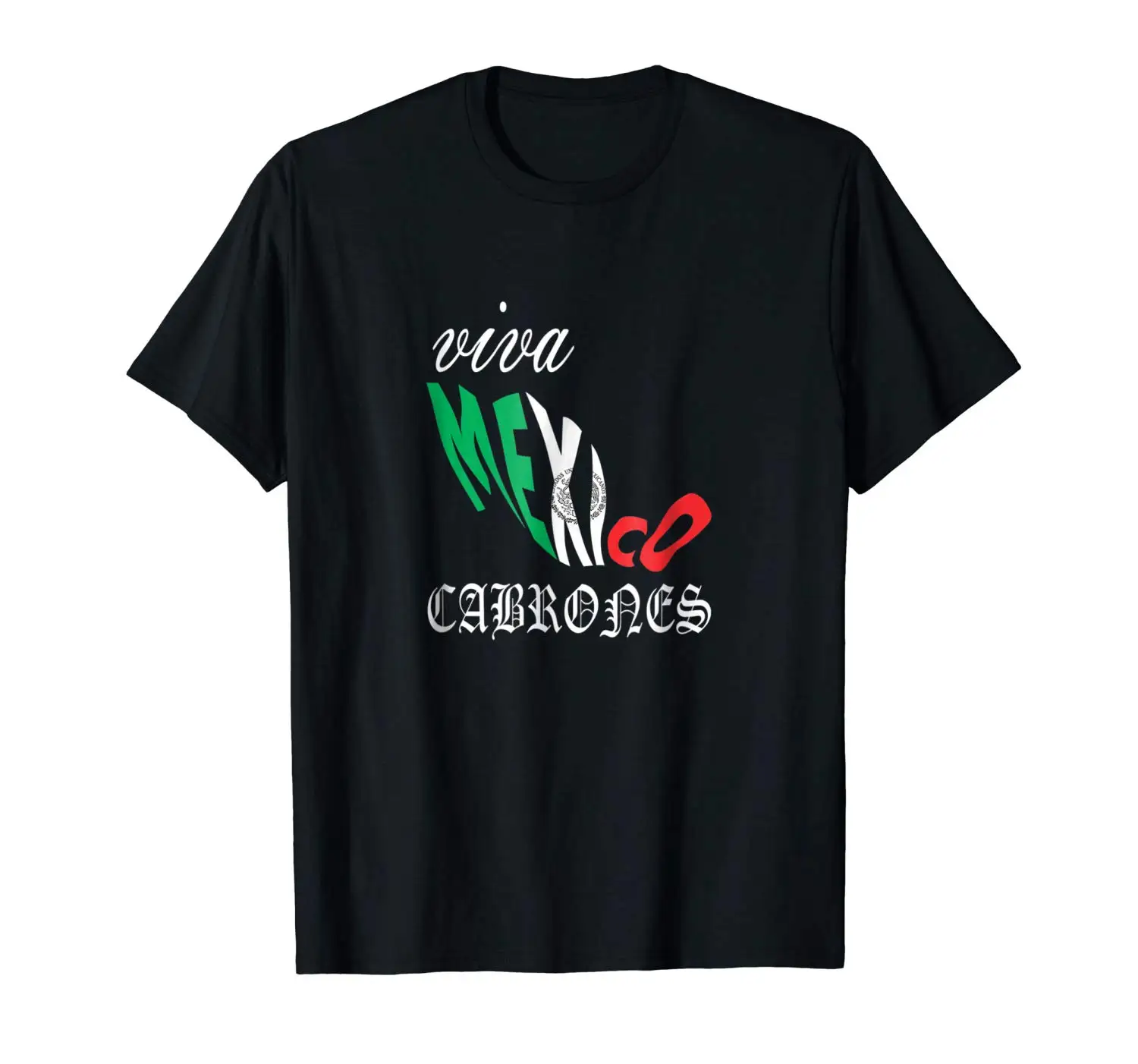

Mens Mens Viva Mexico Cabrones Mexican Slang T-shirt Short Sleeves Cotton T Shirt Free Shipping TOP TEE