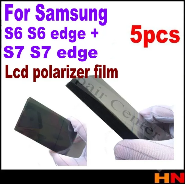 5 шт. ЖК поляризационная пленка для samsung Galaxy S6 Edge s7 edge фильтр пленка|film for samsung|lcd