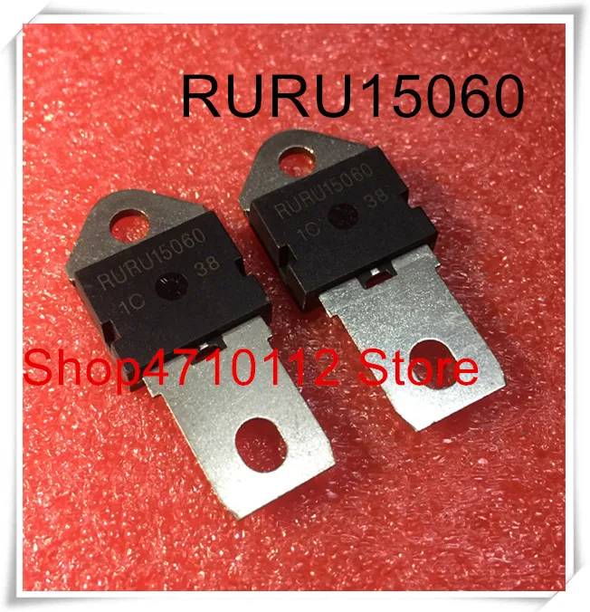 Новинка; 10 шт./лот RURU15060 15060 диод генератор PURP 600 V 150A TO218 IC