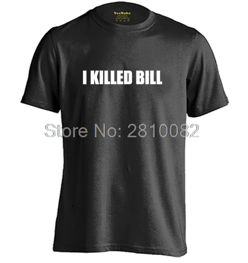 Я убил Билл мужские и женские Рубашка с короткими рукавами Модная хлопковая