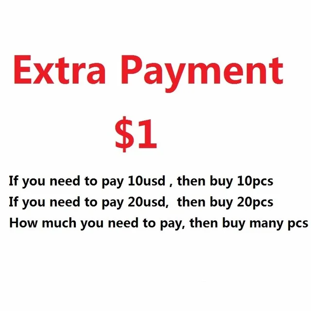 

$1 Extra fee The Payment Apply For the Balance Shipping Fees Price Differences (Notice this link no products)