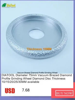 DIATOOL Vacuum Brazed Diamond Grinding Disc of Half-Round Edge 75mm Diamond Wheel Used Dry or Wet 15mm/20mm/25mm/30mm available