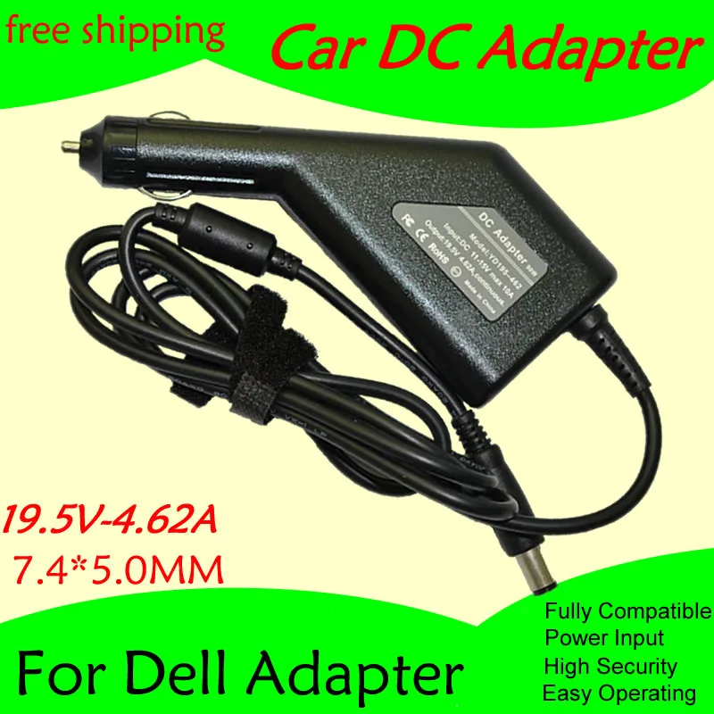 

High quality DC Power Car Adapter Charger 19.5V 4.62A For Laptop Dell 7.4*5.0MM 90W Input DC11-15V max 10A