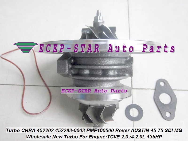 Турбо картридж CHRA 452202 452283 5004S 0004 0003 PMF100500 для Rover AUSTIN 45 75 SDI MG ZR25